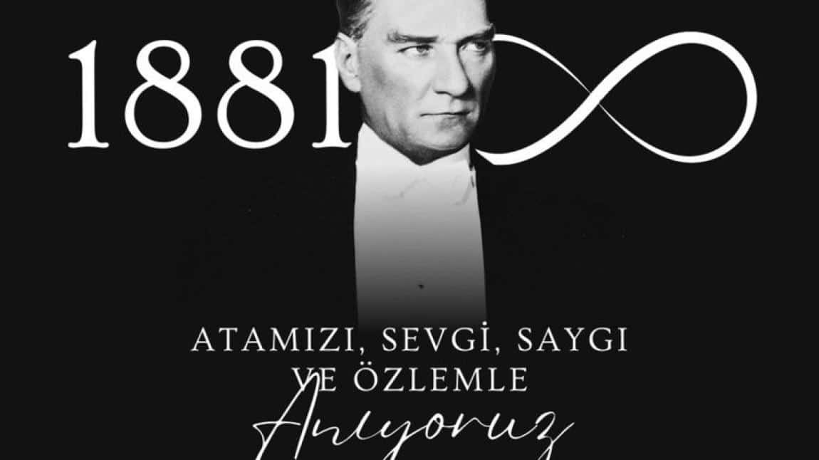 10 Kasım Atatürk'ü Anma Progamını Gerçekleştirdik